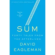 Sum: Forty Tales from the Afterlives