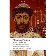 Boris Godunov and Other Dramatic Works