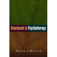 Attachment in Psychotherapy
