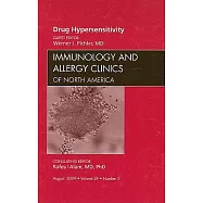 Drug Hypersensitivity, an Issue of Immunology and Allergy Clinics