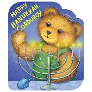 Happy Hanukkah, Corduroy