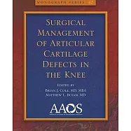 Surgical Management of Articular Cartilage Defects in the Knee