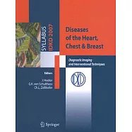 Diseases of the Heart, Chest & Breast: Diagnostic Imaging and Interventional Techniques : 39th International Diagnostic