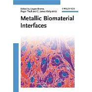 Metallic Biomaterial Interfaces