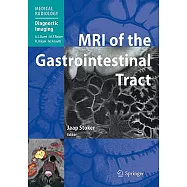 MRI of the Gastrointestinal Tract