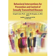 Behavioral Interventions for Prevention and Control of Sexually Transmitted Diseases