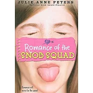 Romance of the Snob Squad