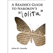 A Reader’s Guide to Nabokov’s "Lolita"