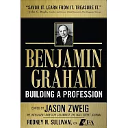 Benjamin Graham, Building a Profession: Classic Writings of the Father of Security Analysis