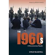 The 1960s: A Documentary Reader