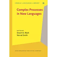 Complex Processes in New Languages
