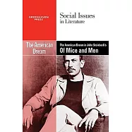 The American Dream in John Steinbeck’s of Mice and Men