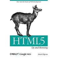HTML 5: Up and Running