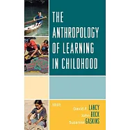 Anthropology of Learning in Childhood