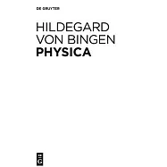 Physica: Liber Subtilitatum Diversarum Naturarum Creaturarum