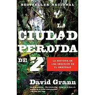 La ciudad perdida de Z