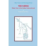 The Ganges: Water Use in the Indian Subcontinent