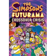 The Simpsons Futurama Crossover Crisis