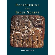 Deciphering the Indus Script