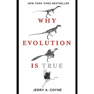 Why Evolution Is True