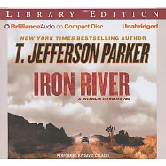 Iron River: A Charlie Hood Novel, Library Edition