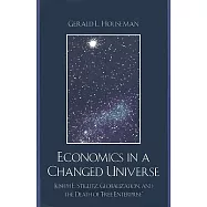 Economics in a Changed Universe: Joseph E. Stiglitz, Globalization, and the Death of Free Enterprise