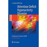 Attention Deficit Hyperactivity Disorder Handbook: A Physician’s Guide to ADHD