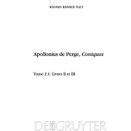Apollonius de Perge, Coniques: Livres II et III
