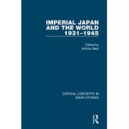 Imperial Japan and the World, 1931-1945 Set