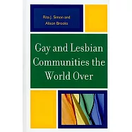 Gay and Lesbian Communities the World Over