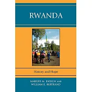 Rwanda: History and Hope