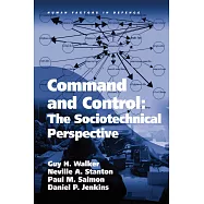 Command and Control: The Sociotechnical Perspective