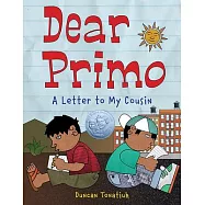 Dear Primo: A Letter to My Cousin