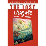 The Lost Chagall: A Novel Inspired on True Events