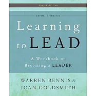 Learning to Lead: A Workbook on Becoming a Leader