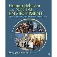 Human Behavior in the Social Environment: A Macro, National, and International Perspective