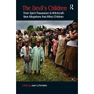 The Devil&rsquo;s Children: From Spirit Possession to Witchcraft. Edited by Jean La Fontaine