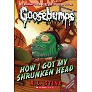 How I Got My Shrunken Head