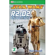 Star Wars: R2-D2 and Friends