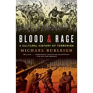 Blood and Rage: A Cultural History of Terrorism