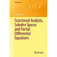 Functional Analysis, Sobolev Spaces and Partial Differential Equations