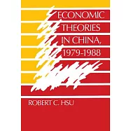 Economic Theories in China, 1979 1988