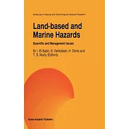 Land-Based and Marine Hazards: Scientific and Management Issues