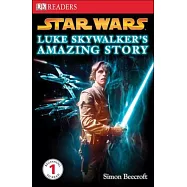 Luke Skywalker’s Amazing Story