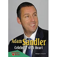 Adam Sandler: Celebrity with Heart