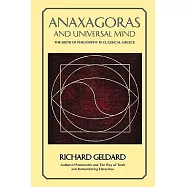 Anaxagoras and Universal Mind: The Birth of Philosophy in Classical Greece