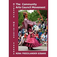 The Community Arts Council Movement