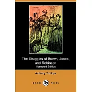 The Struggles of Brown, Jones, and Robinson
