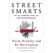 Street Smarts: An All-purpose Took Kit for Entrepreneurs