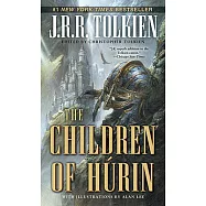 The Tale of The Children of Hurin